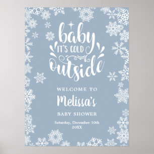 Poster É Frio Lá Fora Bebê de Inverno Bem-vindo ao Chá de