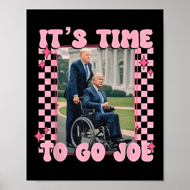 Poster É hora de ir Joe Funny Trump 2024 (Frente)