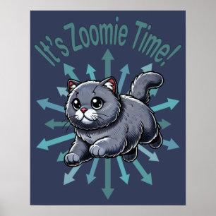 Poster É hora do Zoomie Gato British Shorthair