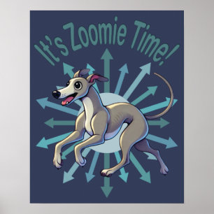 Poster É hora do Zoomie Greyhound