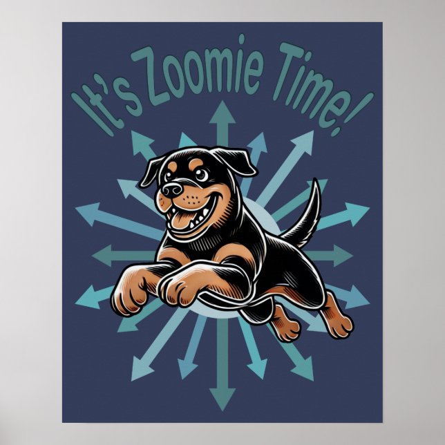 Poster É hora do Zoomie Rottweiler (Frente)