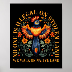 Poster É Ilegal Em Terra Roubada Nós Andamos Em Terra Nat