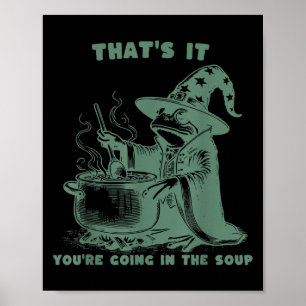 Poster É Isso, Você Vai Para a Sopa, Mago Engraçado