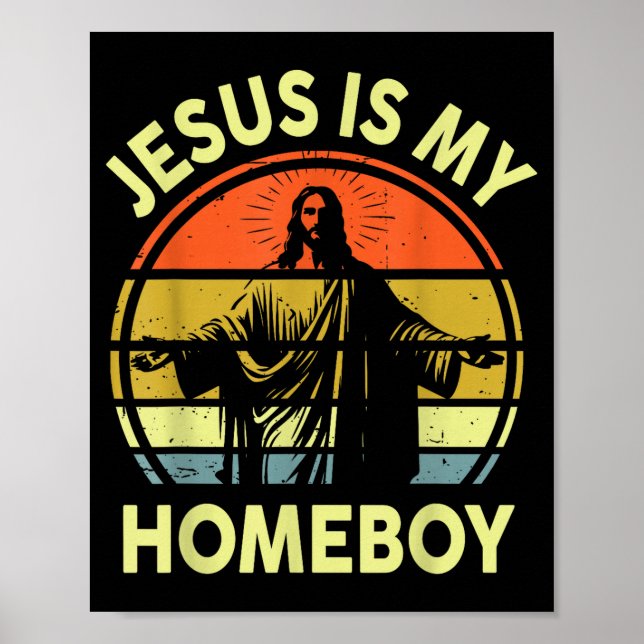 Poster É Jesus Homeboy Cristão Religioso Retro (Frente)
