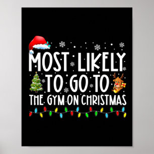 Poster É Mais Provável Ir Ao ginásio Na Família Natal P