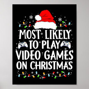Poster É Mais Provável Jogar Videos games Em Vídeo De Nat