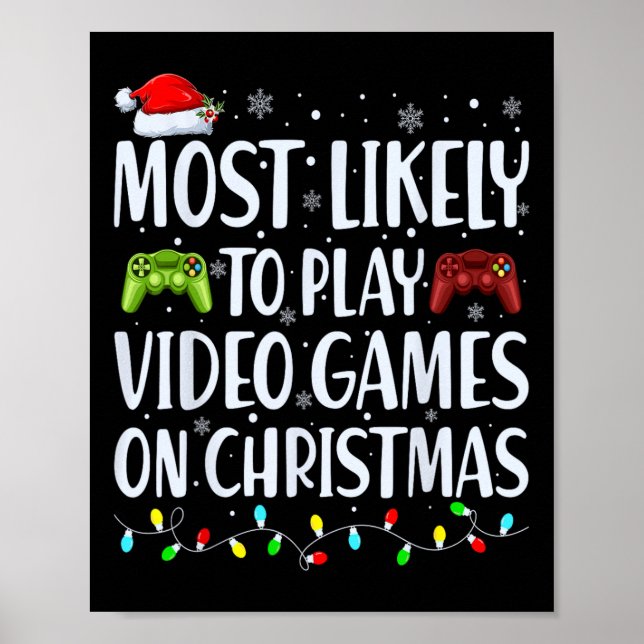 Poster É Mais Provável Jogar Videos games No Natal (Frente)