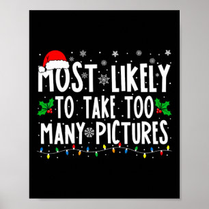Poster É Mais Provável Tirar Muitas Fotos Engraçado Crist