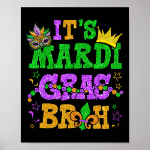 Poster É Mardi Gras Bruh Funny Mardi Gras Teens Boys K