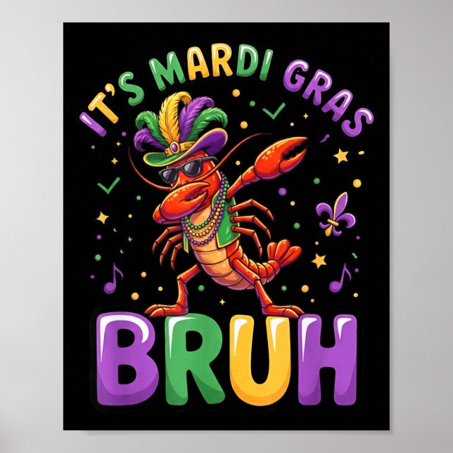 Poster É Mardi Gras Bruh Lagostim Divertido Dab Carnaval (Frente)