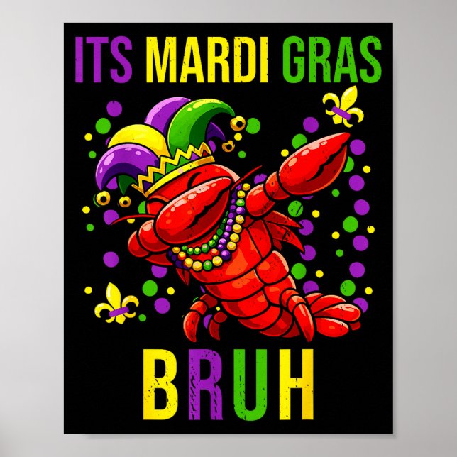 Poster É mardi gras mano lagostins dab rapazes adolescent (Frente)