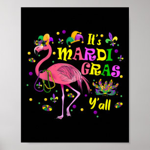 Poster É Mardi Gras Y'all Flamingo Costume Girls Women