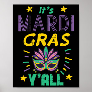 Poster É Mardi Gras Yall Mask Fat Terça-Festa Mulher M