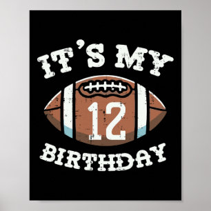 Poster É Meu 12º Aniversário Futebol Americano 12 Anos de