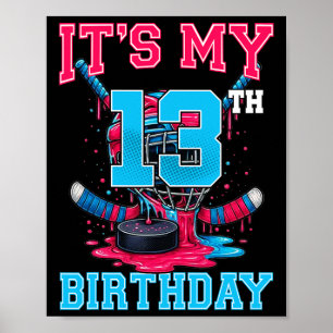 Poster É Meu 13º Aniversário Hóquei 13 Anos Sorvete