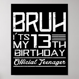 Poster É Meu 13º Aniversário Oficial Adolescente Meninos