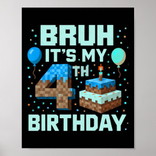 Poster É Meu 4º Aniversário de Jogo Pixel Boy Engraçado B