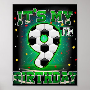 Poster É Meu 9º Aniversário Futebol Masculino 9 Anos Fest