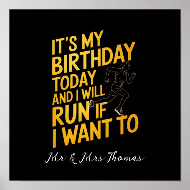 Poster É Meu Aniversário Hoje e Vou Correr Se Eu Quiser (Frente)
