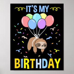 Poster É Meu Aniversário Preguiça 