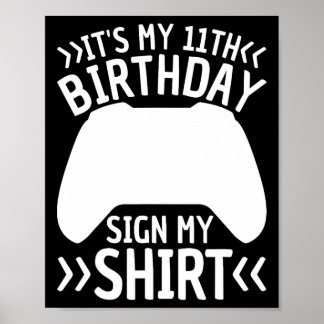 Poster É meu símbolo de aniversário de 11, minha camisa d