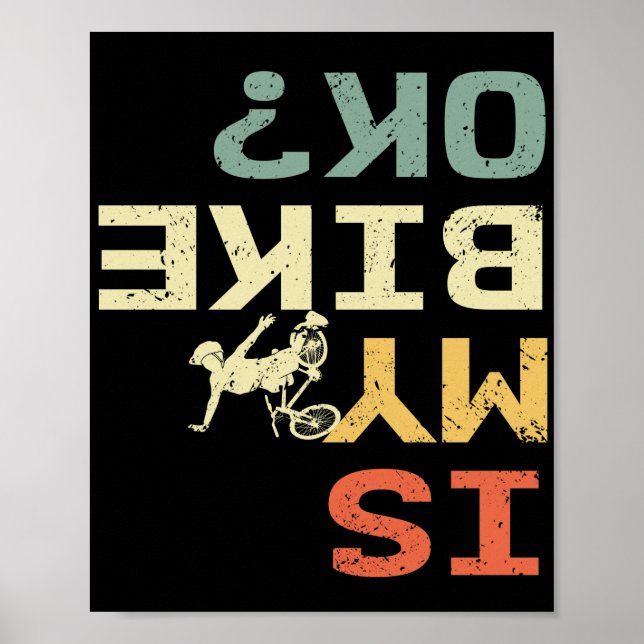 Poster É Minha Bicicleta Ok Retro Engraçado Biker (Frente)