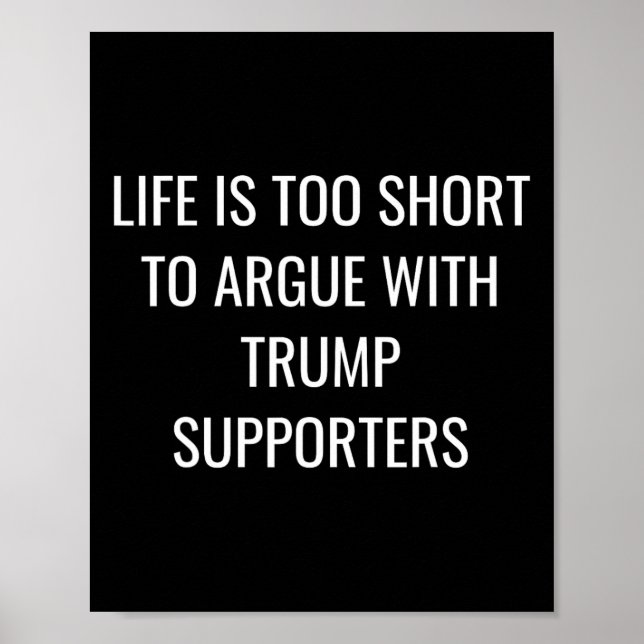 Poster É Muito Curto Para Discutir Com Os Apoiadores De T (Frente)