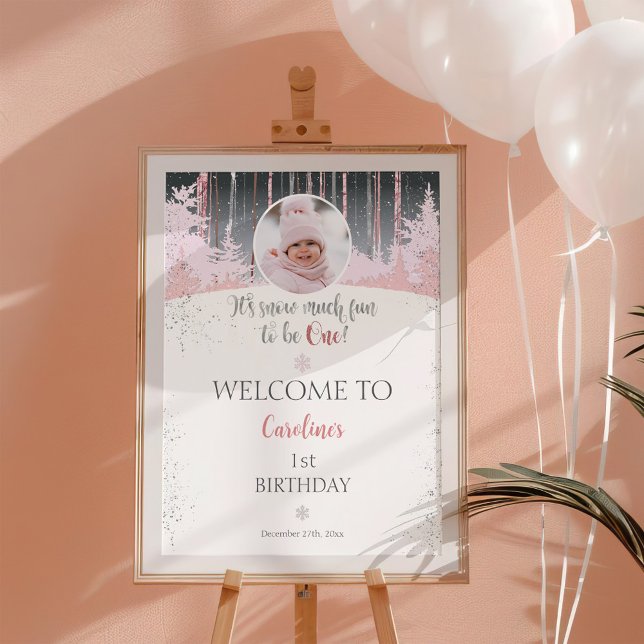 Poster É muito divertido ser uma foto de boas-vindas do i (It's snow much fun to be one welcome sign poster for girls. pink gray grey muted colors winter)