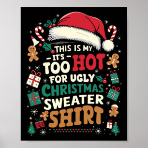 Poster É Muito Quente Para Homens De Natal Engraçados Que