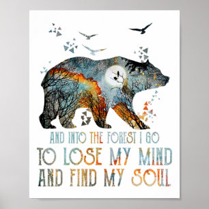 Poster E Na Floresta Eu Vou Para Perder Minha Mente Acamp