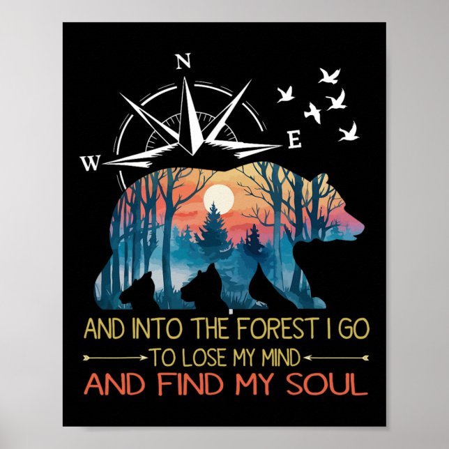 Poster E Na Floresta Eu Vou Para Perder Minha Mente Acamp (Frente)