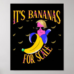 Poster É Nanas para o Scale Funny Trump