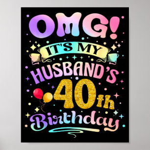 Poster É o 40º aniversário do meu marido, feliz 40 anos