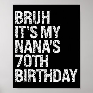Poster É o 70º aniversário da minha Nana Rainha Coroa Fel
