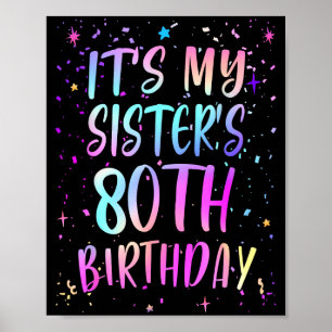 Poster É o 80º Aniversário da Minha Irmã Colorido Feliz 8