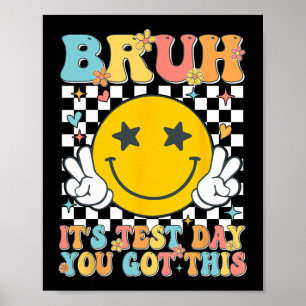 Poster É o dia do teste que você tem este dia de teste, p