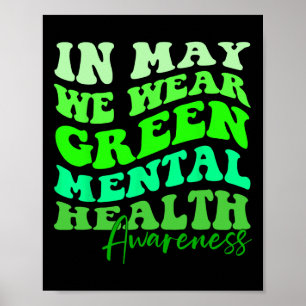 Poster É o Mês de Conscientização da Saúde Mental Em Maio