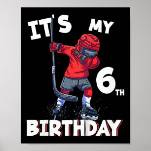 Poster É o meu 6º aniversário 6 anos de idade de hóquei n