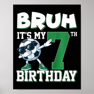Poster É o meu 7º aniversário menino futebol Footbyll 7 a