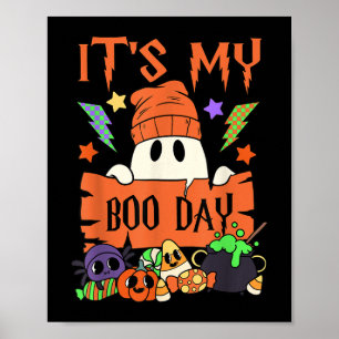 Poster É O Meu Booday Day Crianças Cute Ghost Birthday Gh