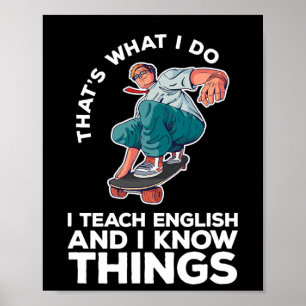 Poster É o que eu faço Ensino de Inglês Divertido Skate