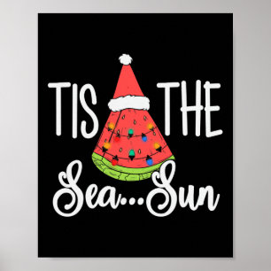 Poster É o Sol do Mar Melancia Natal Em Julho Verão