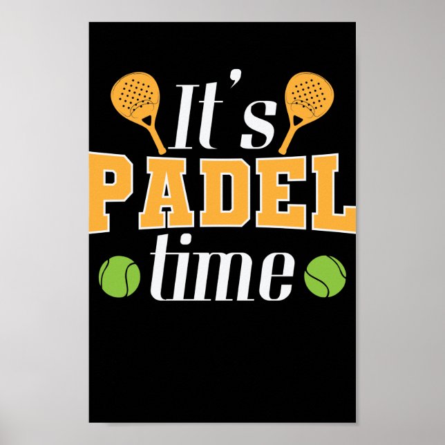 Poster É Padel Time Tênis Sport (Frente)