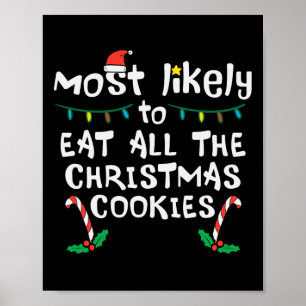 Poster É Provável Que Coma Toda A Família Xmas De Cookies