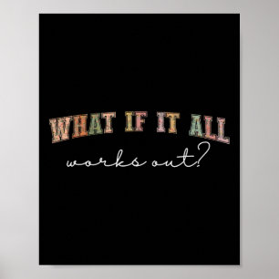 Poster E se Tudo Der Certo Citação Floral, Cura Mental