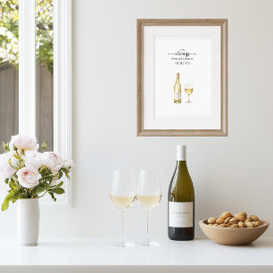 Poster É Sempre Hora do Vinho Branco Arte