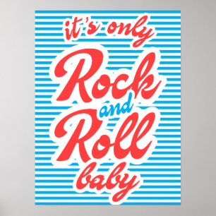 Poster É só Rock and Roll Baby, rock poster, música.