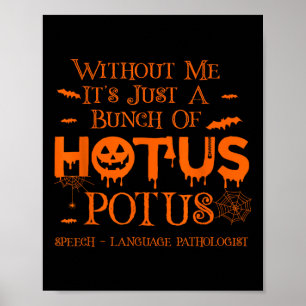 Poster É só um monte de linguagem de voz do Hotus Potus P