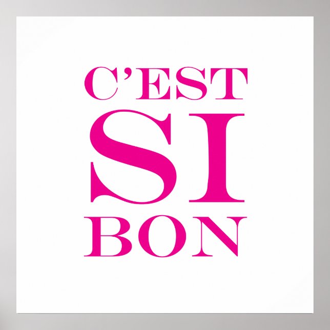 Pôster É tão bom - Si Bon Francês C'est (Frente)
