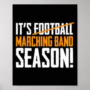 Poster É Temporada de Banda Marcial, Não Futebol